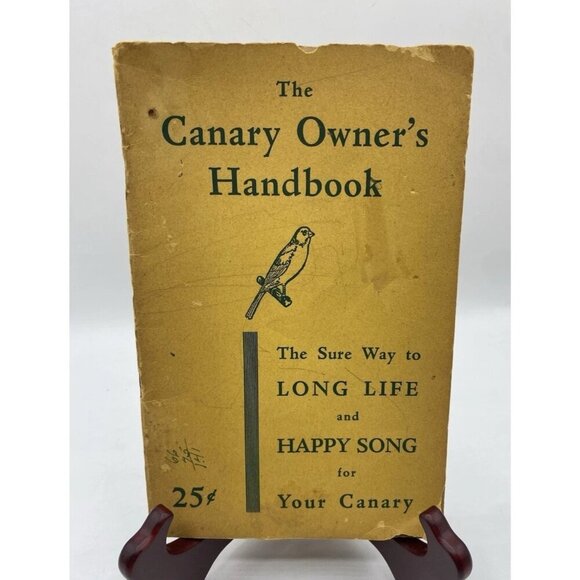 The Canary Owner's Handbook Will Gerber 1950 Long Life & Happy Song Well Loved - Picture 1 of 16